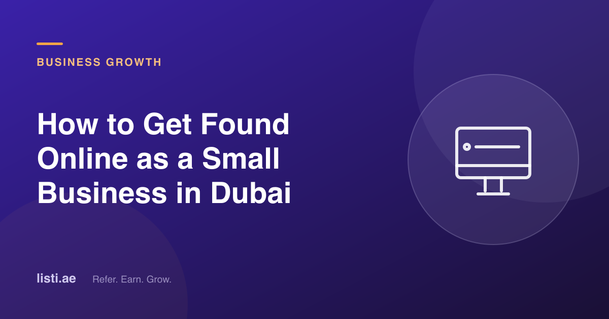 How to Get Found Online as a Small Business in Dubai